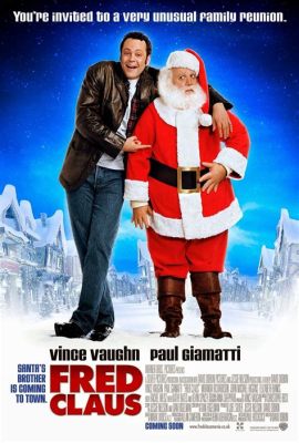 Fred Claus - prześmieszne przygody brata Świętego Mikołaja!