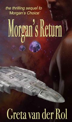 Morgan's Return: A Whimsical Odyssey Through Time and Space!